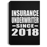 Insurance Underwriter Since 2018 - Canvas Portrait