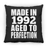 32nd Birthday Made In 1992 Aged to Perfection - Throw Pillow Black