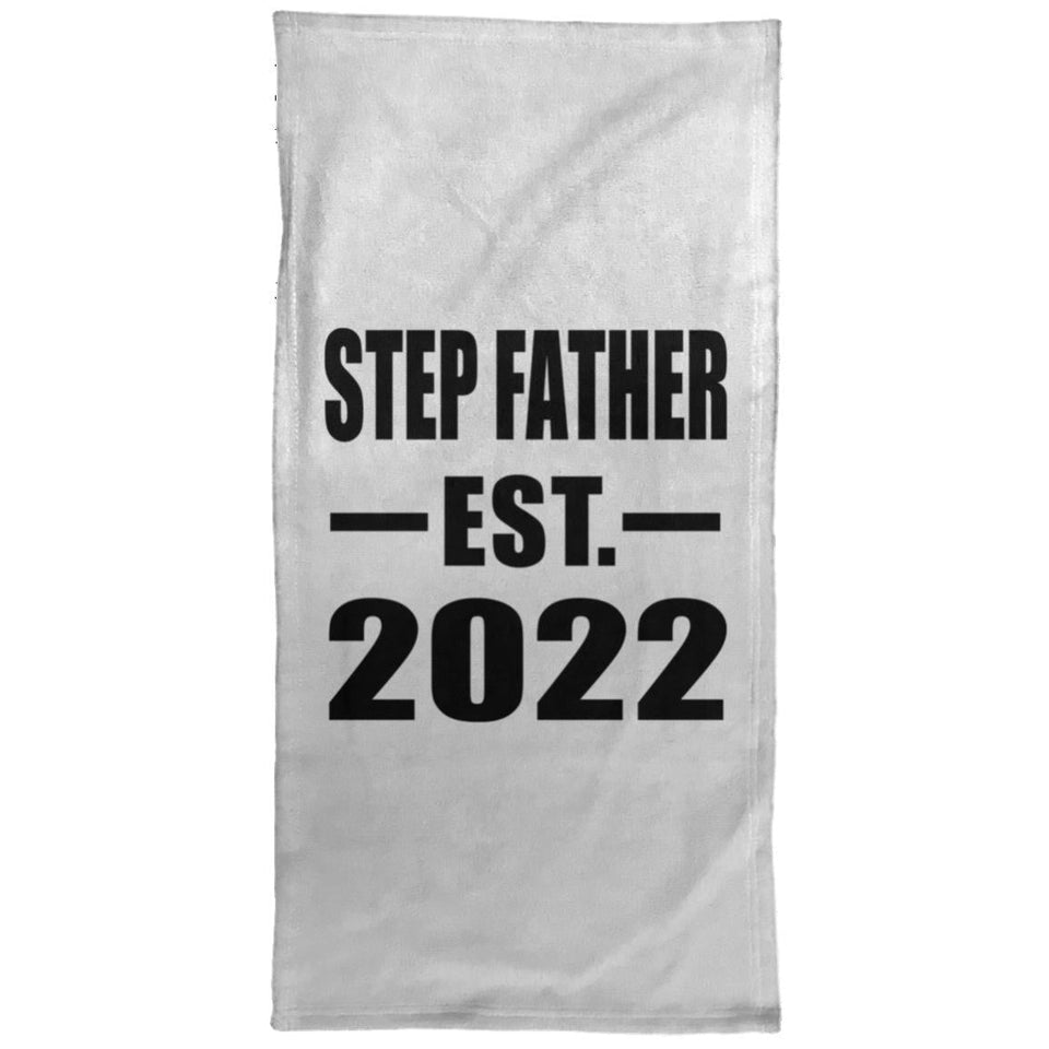 Step Father Established EST. 2022 - Hand Towel