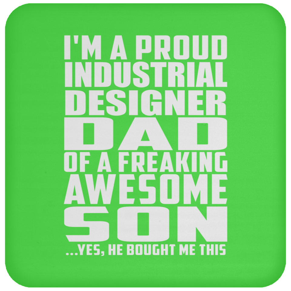 Proud Industrial Designer Dad Of Awesome Son - Drink Coaster