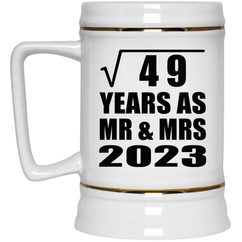 7th Anniversary Square Root of 49 Years As Mr & Mrs 2023 - Beer Stein