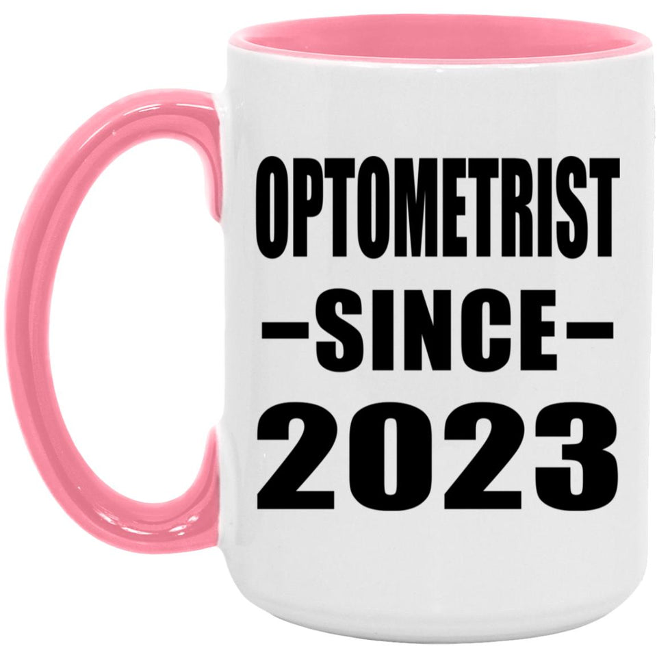 Optometrist Since 2023 - 15oz Accent Mug Pink