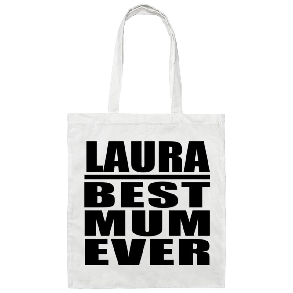 Laura Best Mum Ever - Tote Bag White