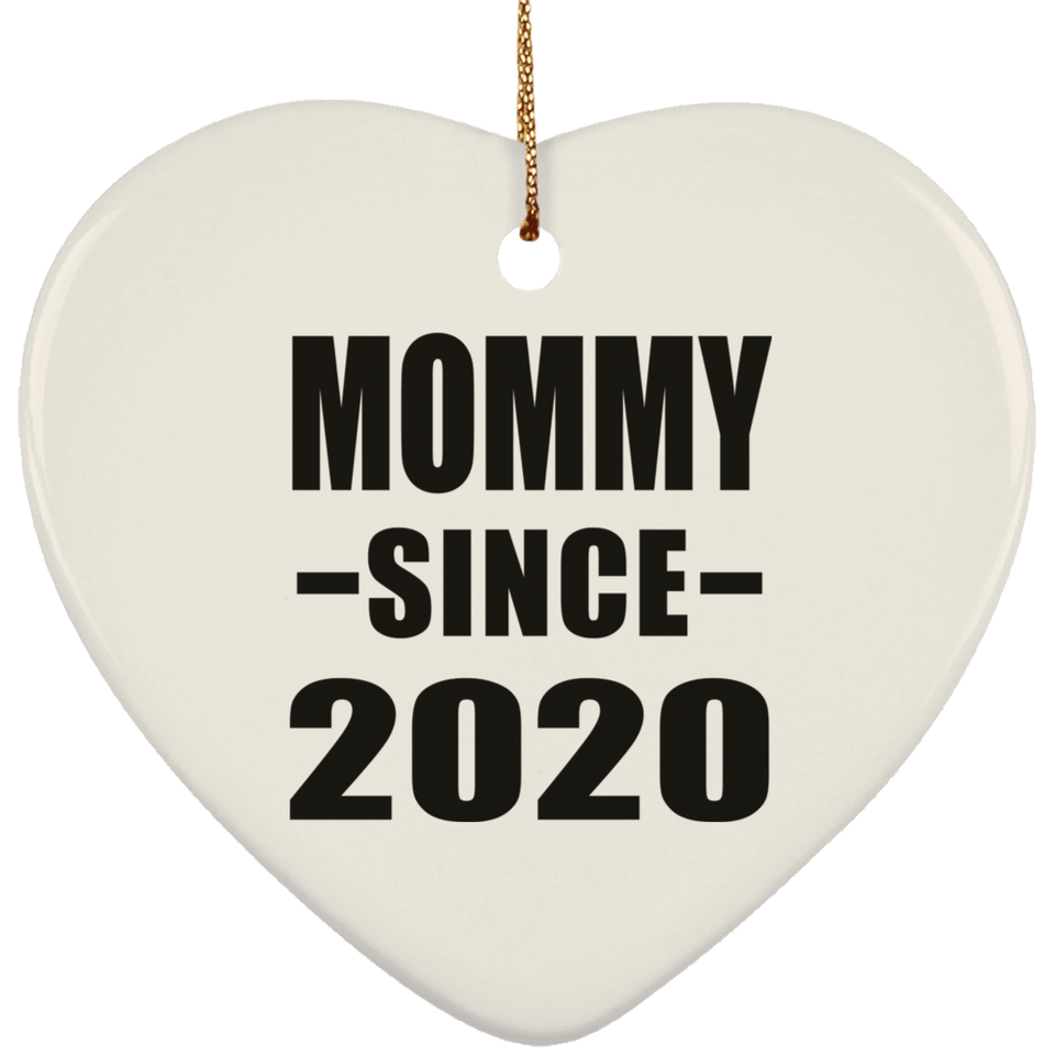 Mommy Since 2020 - Heart Ornament