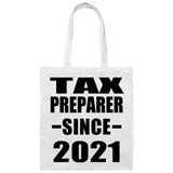 Tax Preparer Since 2021 - Tote Bag White