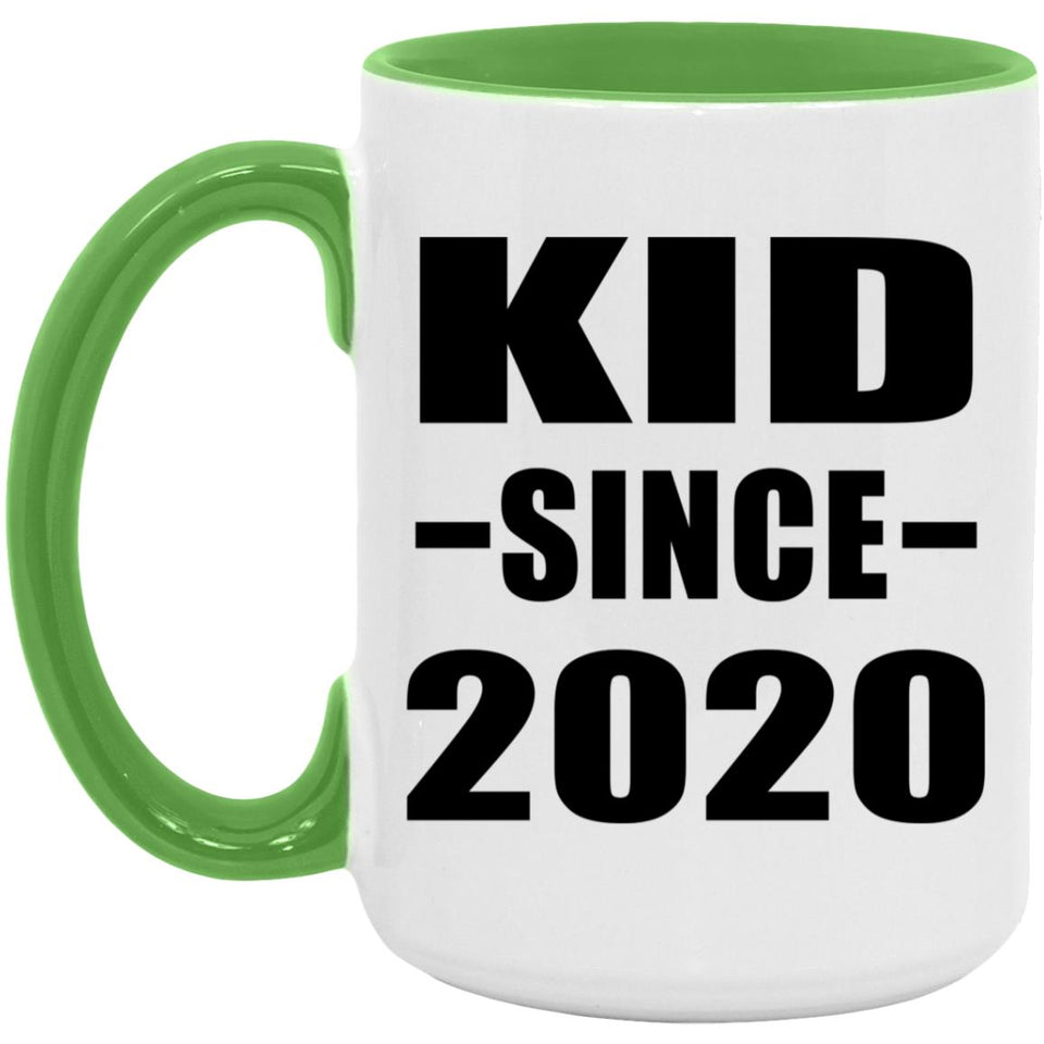 Kid Since 2020 - 15oz Accent Mug Green