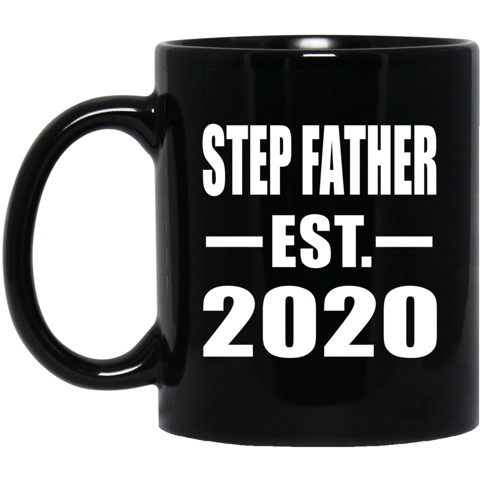 Step Father Established EST. 2020 - 11oz Coffee Mug Black