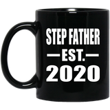 Step Father Established EST. 2020 - 11oz Coffee Mug Black