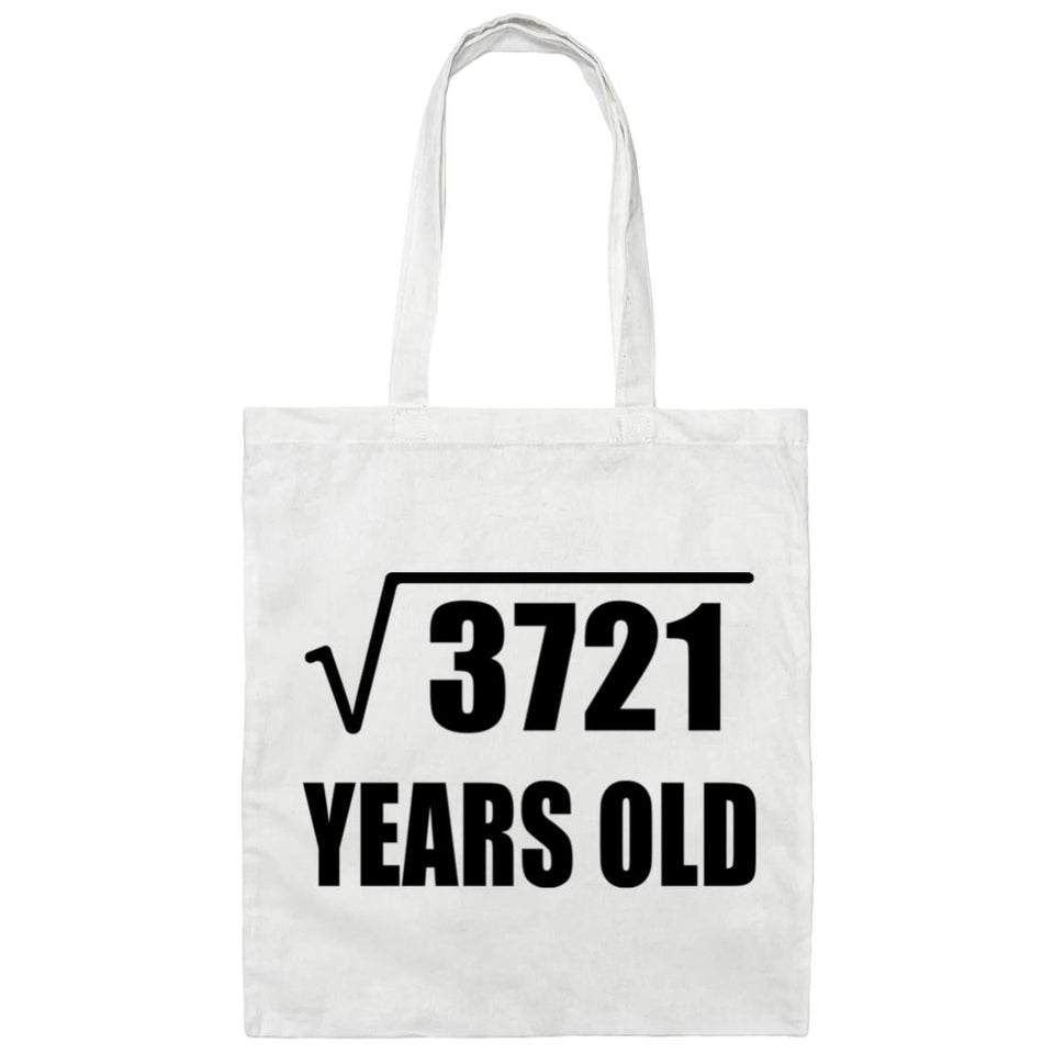 61st Birthday Square Root of 3721 Years Old - Tote Bag White