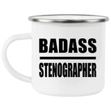 Badass Stenographer - 12oz Camping Mug