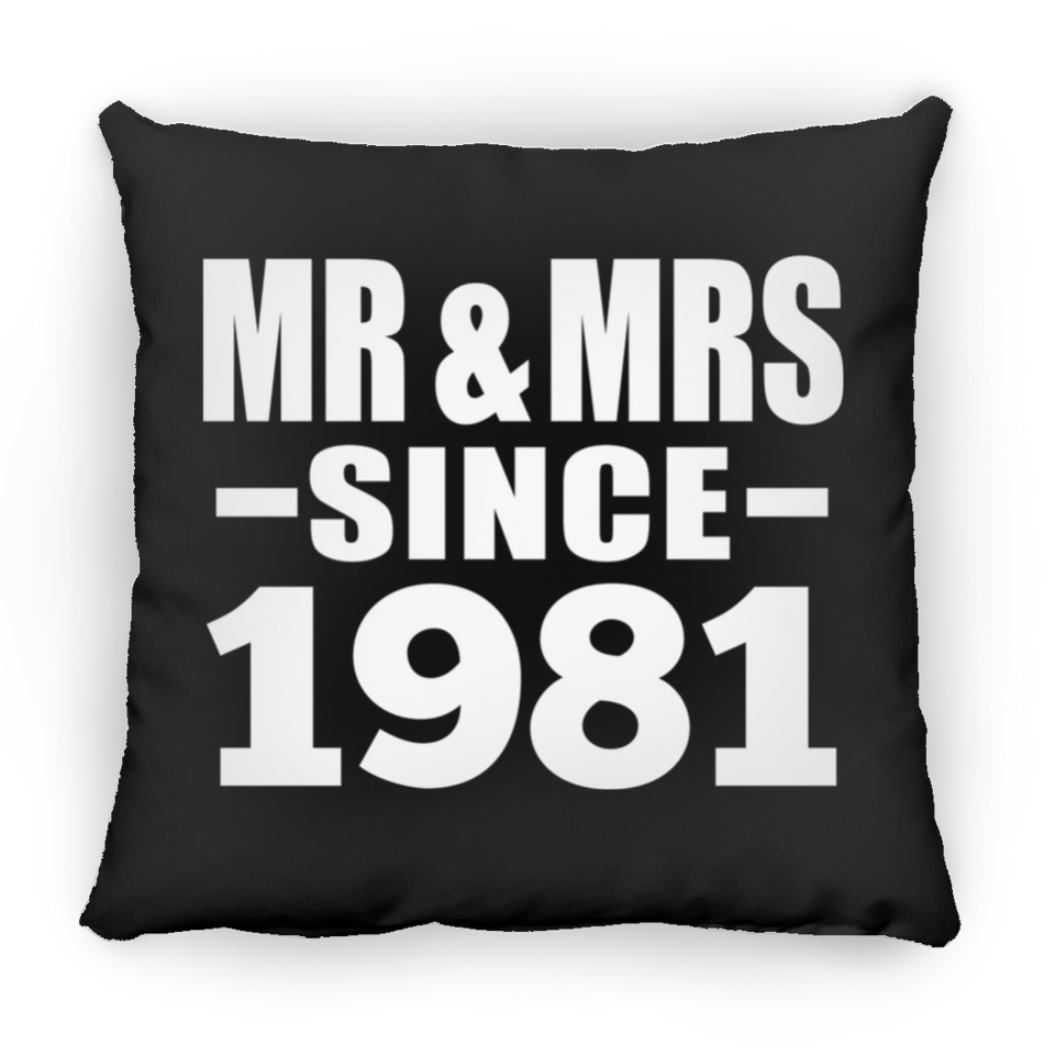 43rd Anniversary Mr & Mrs Since 1981 - Throw Pillow Black
