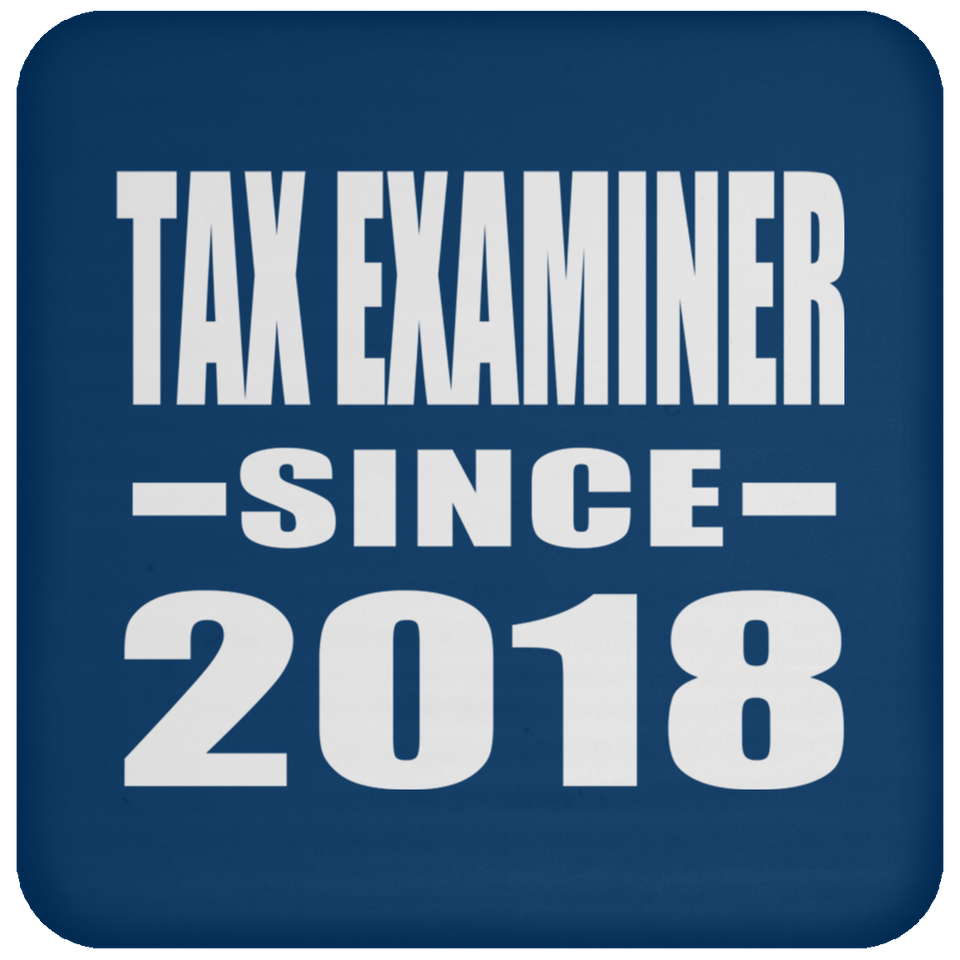 Tax Examiner Since 2018 - Drink Coaster