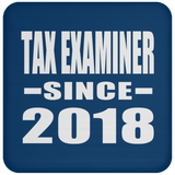 Tax Examiner Since 2018 - Drink Coaster