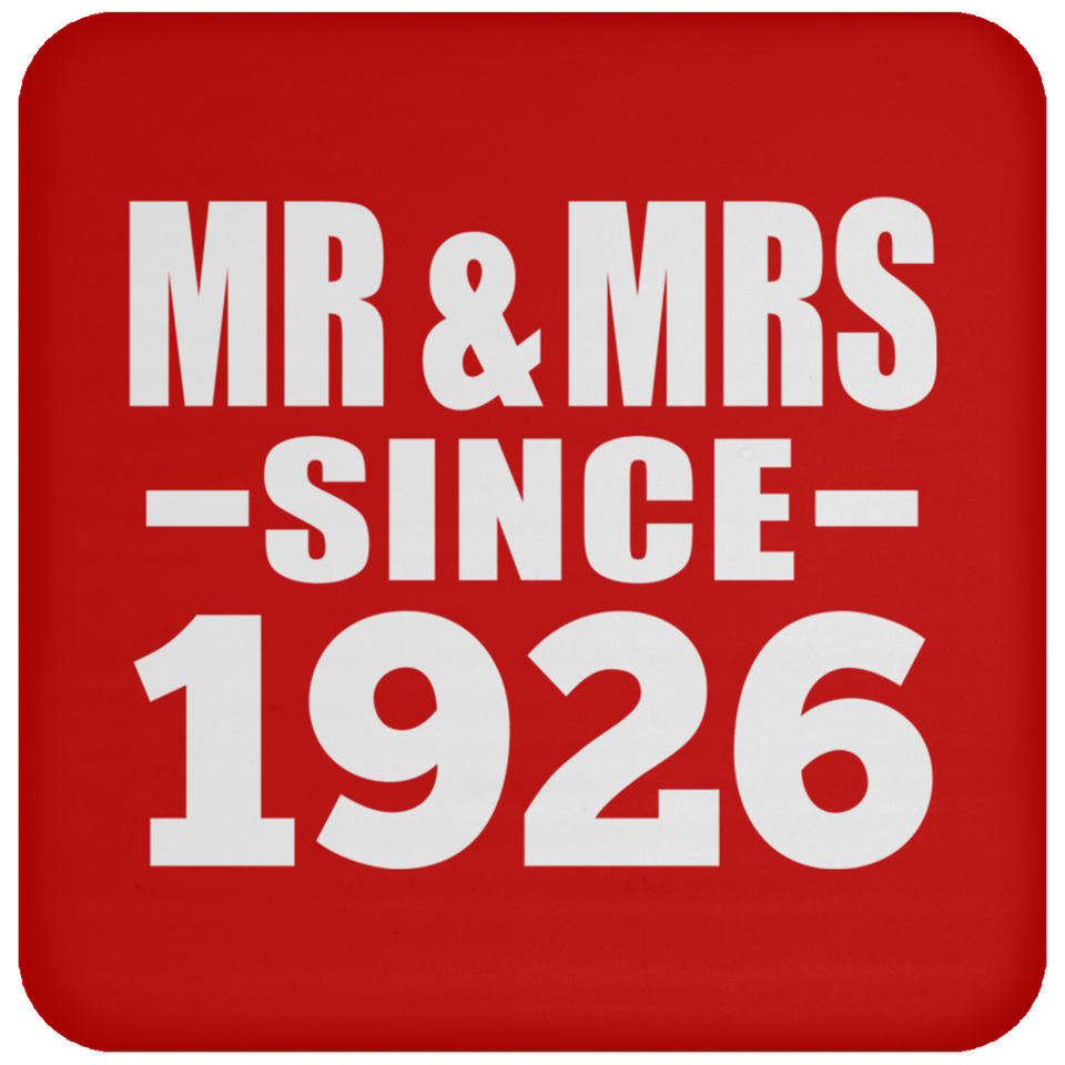 98th Anniversary Mr & Mrs Since 1926 - Drink Coaster