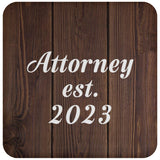 Attorney Established Est. 2023 - Drink Coaster D