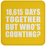 51st Anniversary 18,615 Days Together But Who's Counting - Drink Coaster