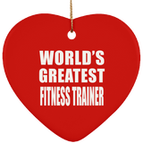 World's Greatest Fitness Trainer - Heart Ornament