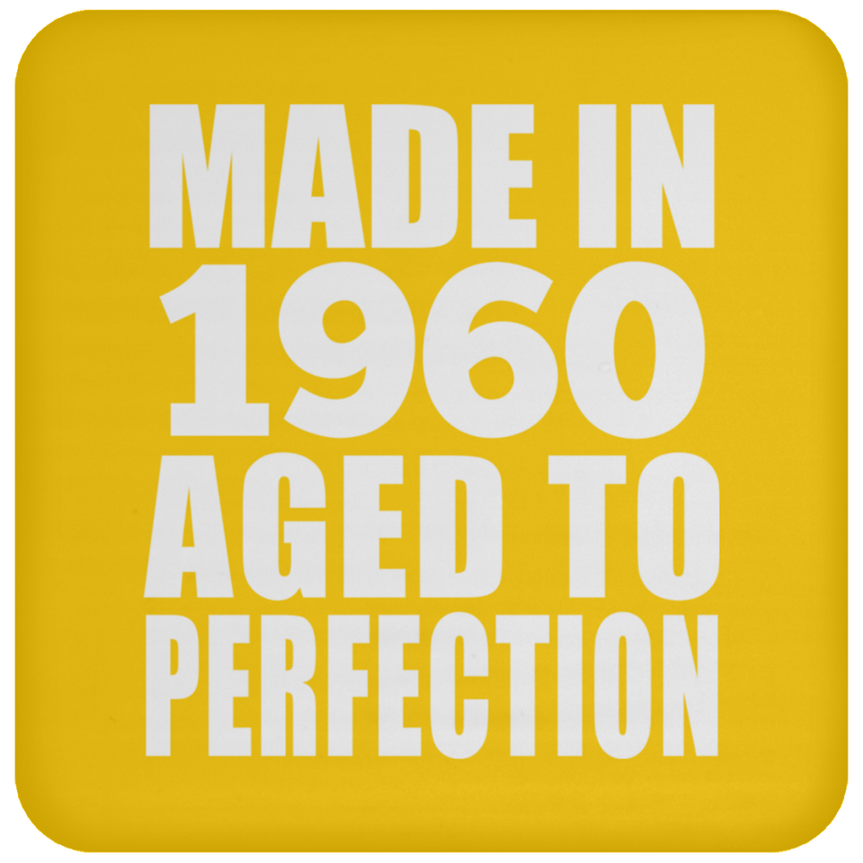 64th Birthday Made In 1960 Aged to Perfection - Drink Coaster