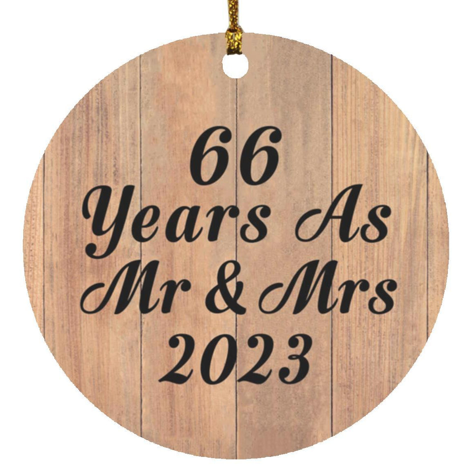 66 Years As Mr & Mrs 2023 - Circle Ornament C