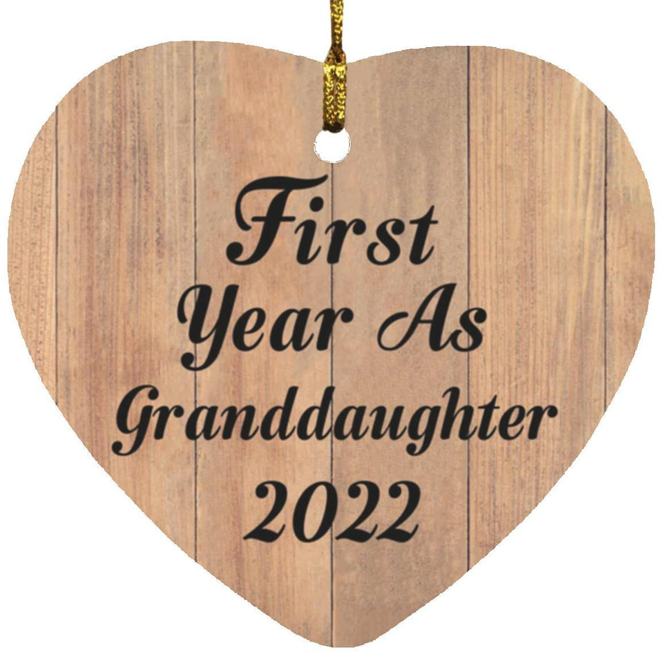 First Year As Granddaughter 2022 - Heart Ornament C