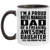 Proud Hotel Manager Dad Of Awesome Daughter - 11oz Accent Mug Black
