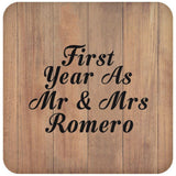 First Year As Mr & Mrs Romero - Drink Coaster C