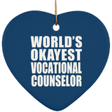 World's Okayest Vocational Counselor - Heart Ornament