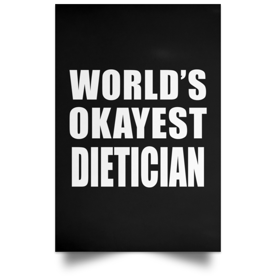 World's Okayest Dietician - Poster Portrait