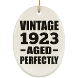 101st Birthday Vintage 1923 Aged Perfectly - Oval Ornament