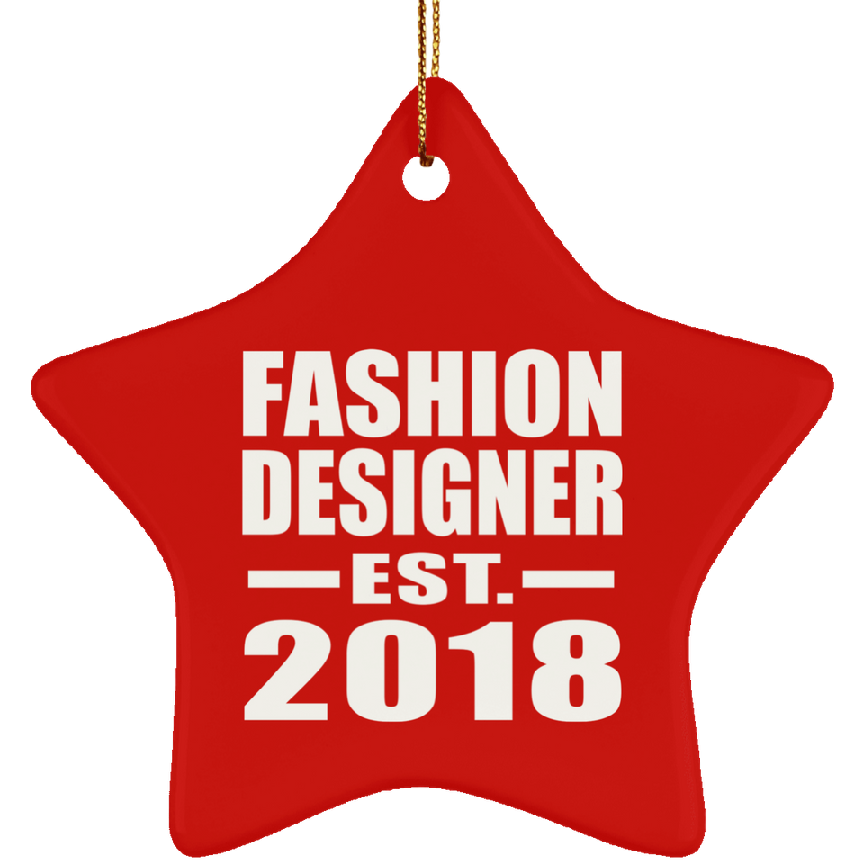Fashion Designer Established EST. 2018 - Star Ornament