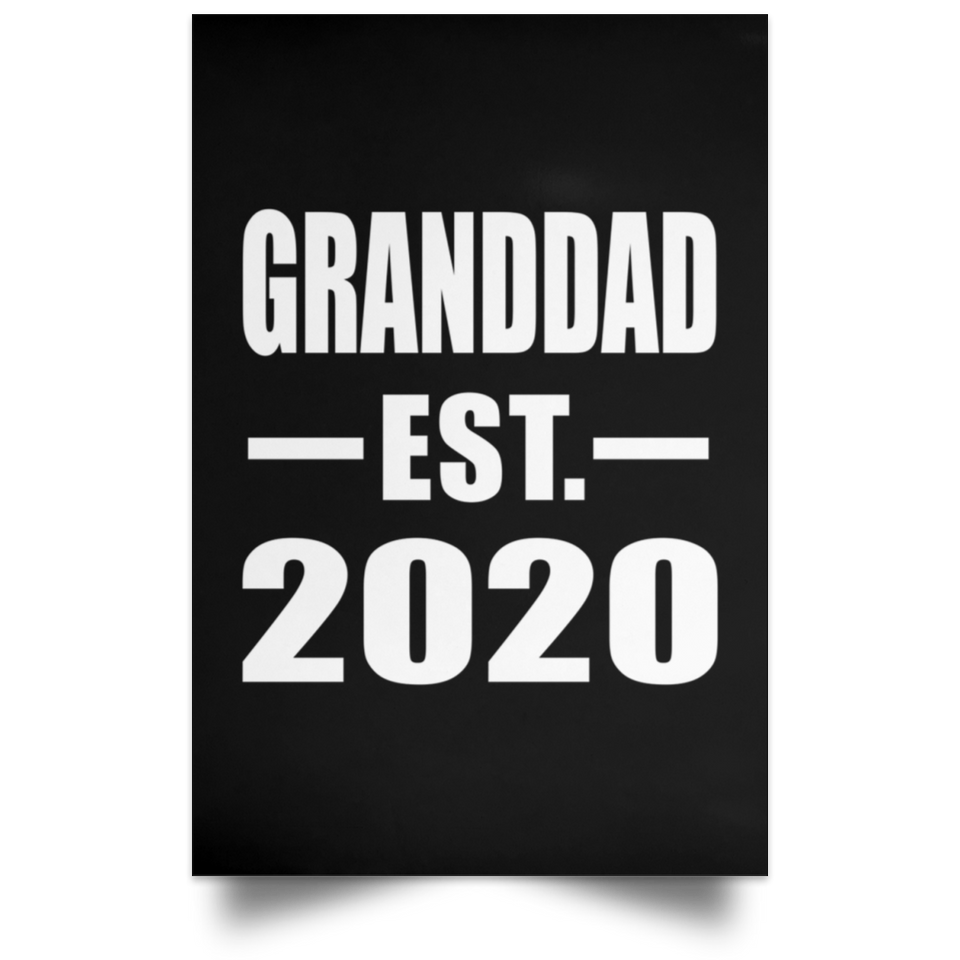 Granddad Established EST. 2020 - Poster Portrait