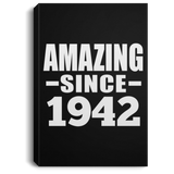 82nd Birthday Amazing Since 1942 - Canvas Portrait