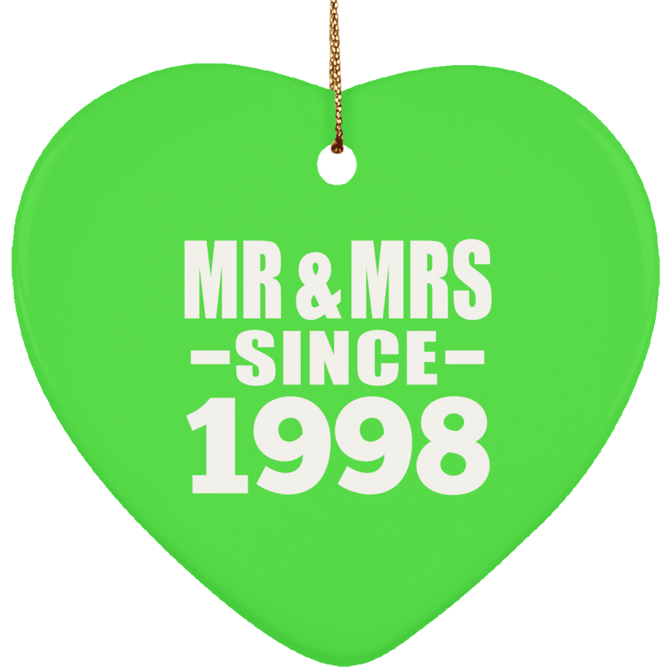 26th Anniversary Mr & Mrs Since 1998 - Heart Ornament