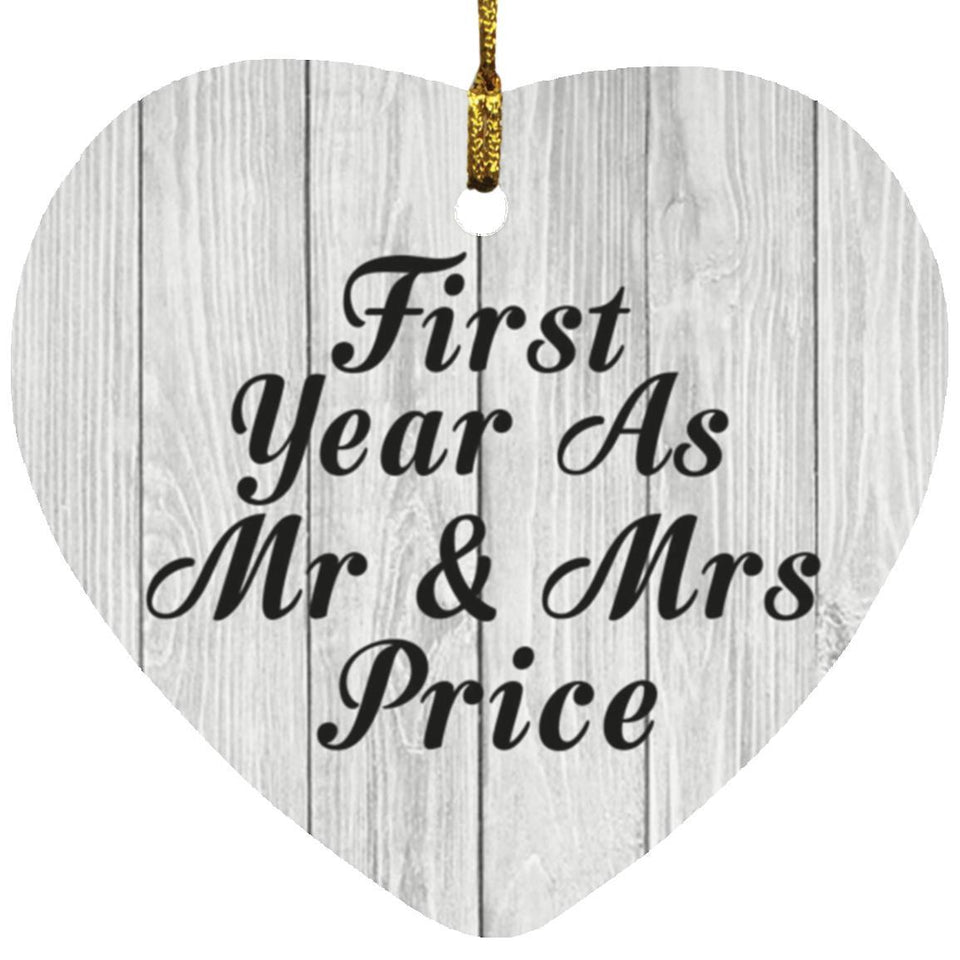 First Year As Mr & Mrs Price - Heart Ornament F