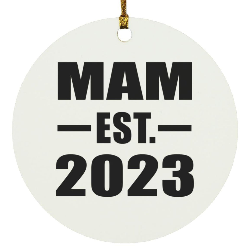 Mam Established EST. 2023 - Circle Ornament