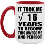 4th Birthday Took Square Root of 16 Years To Awesome - 15oz Accent Mug Red