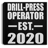 Drill-Press Operator Established EST. 2020 - Canvas Square