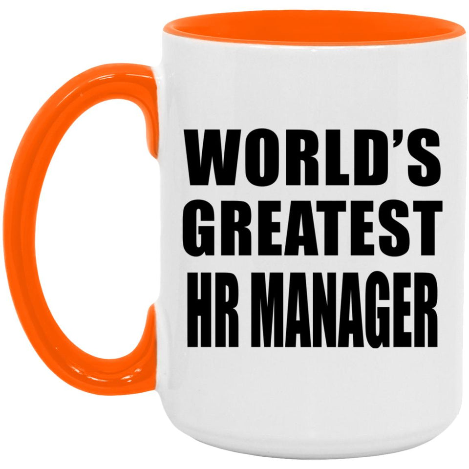 World's Greatest Hr Manager - 15oz Accent Mug Orange