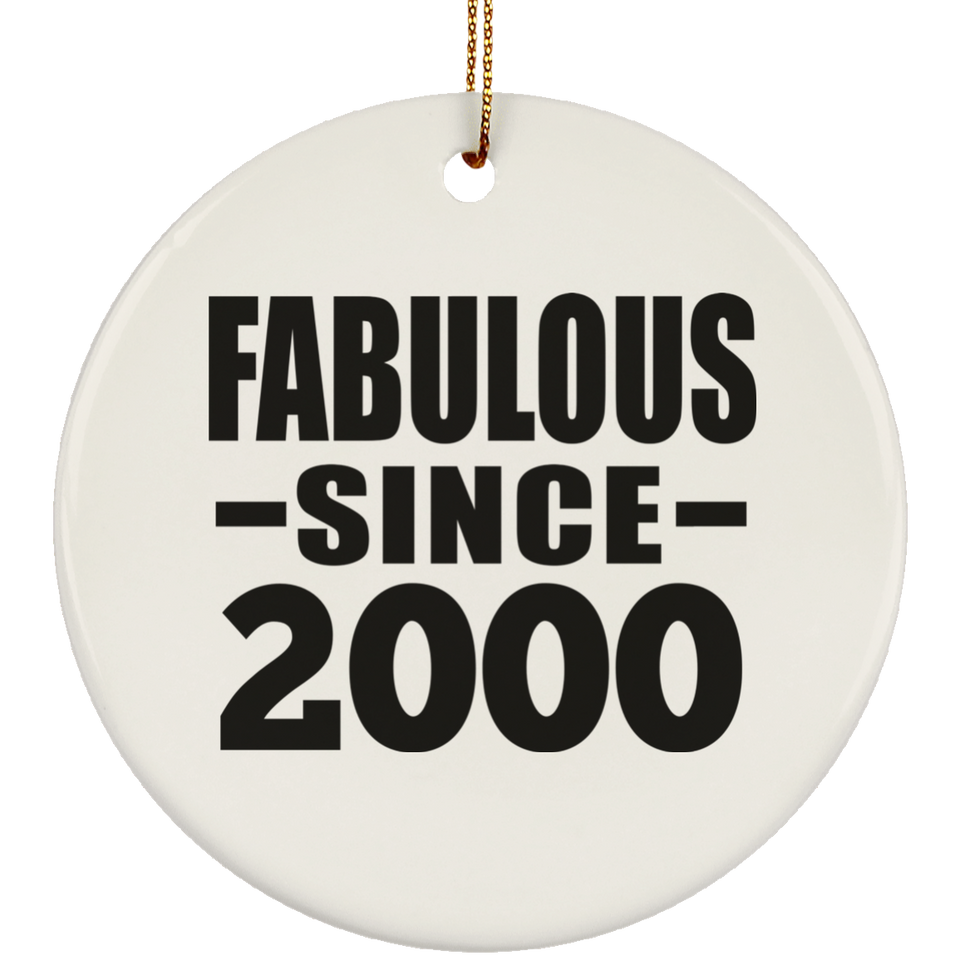 24th Birthday Fabulous Since 2000 - Circle Ornament