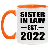 Sister In Law Established EST. 2022 - 11oz Accent Mug Orange