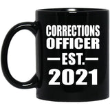 Corrections Officer Established EST. 2021 - 11oz Coffee Mug Black