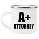 A+ Attorney - 12oz Camping Mug