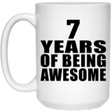 7th Birthday 7 Years Of Being Awesome - 15 Oz Coffee Mug