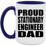Proud Stationary Engineer Dad - 15oz Accent Mug Purple