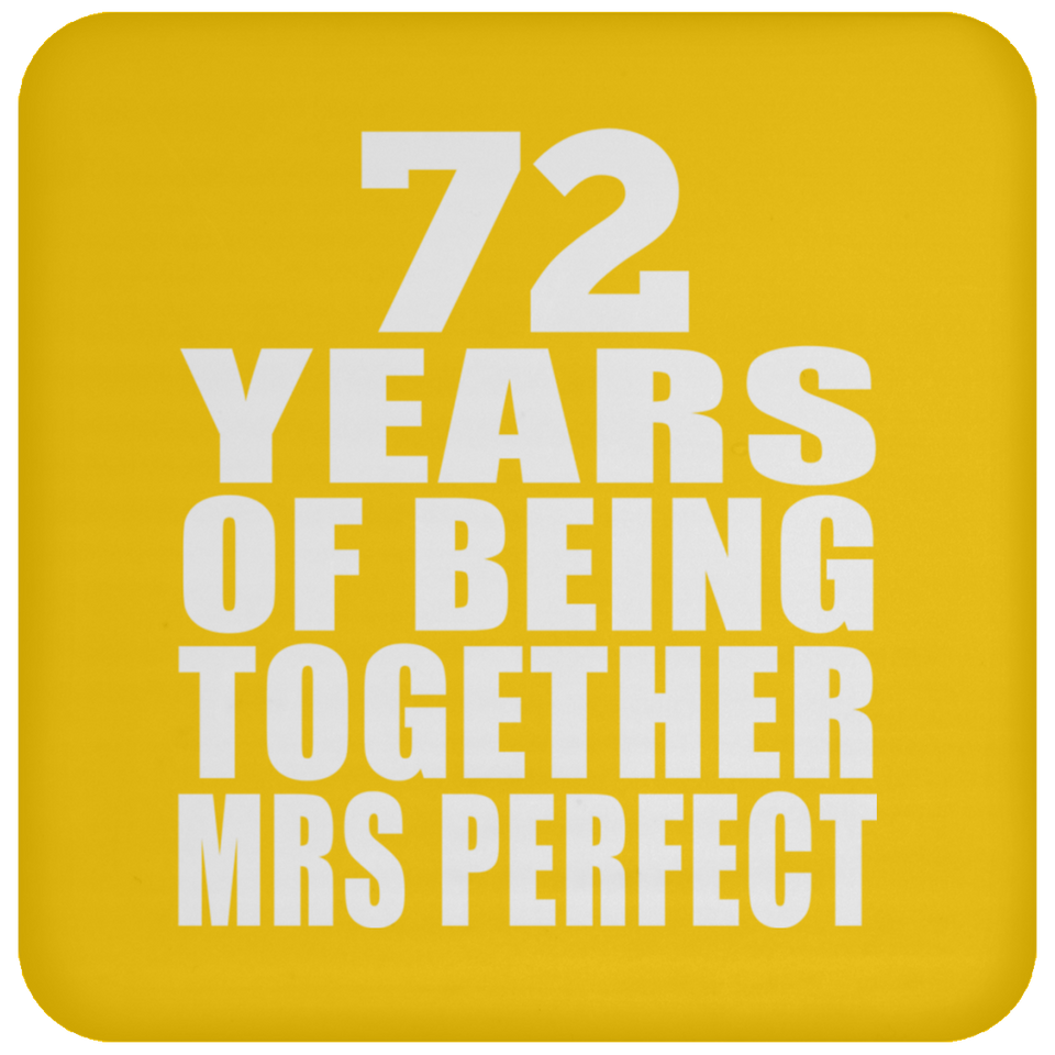 72nd Anniversary 72 Years Of Being Mrs Perfect - Drink Coaster