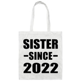Sister Since 2022 - Tote Bag White