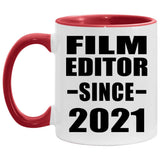 Film Editor Since 2021 - 11oz Accent Mug Red