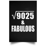 95th Birthday Square Root of 9025 & Fabulous - Poster Portrait