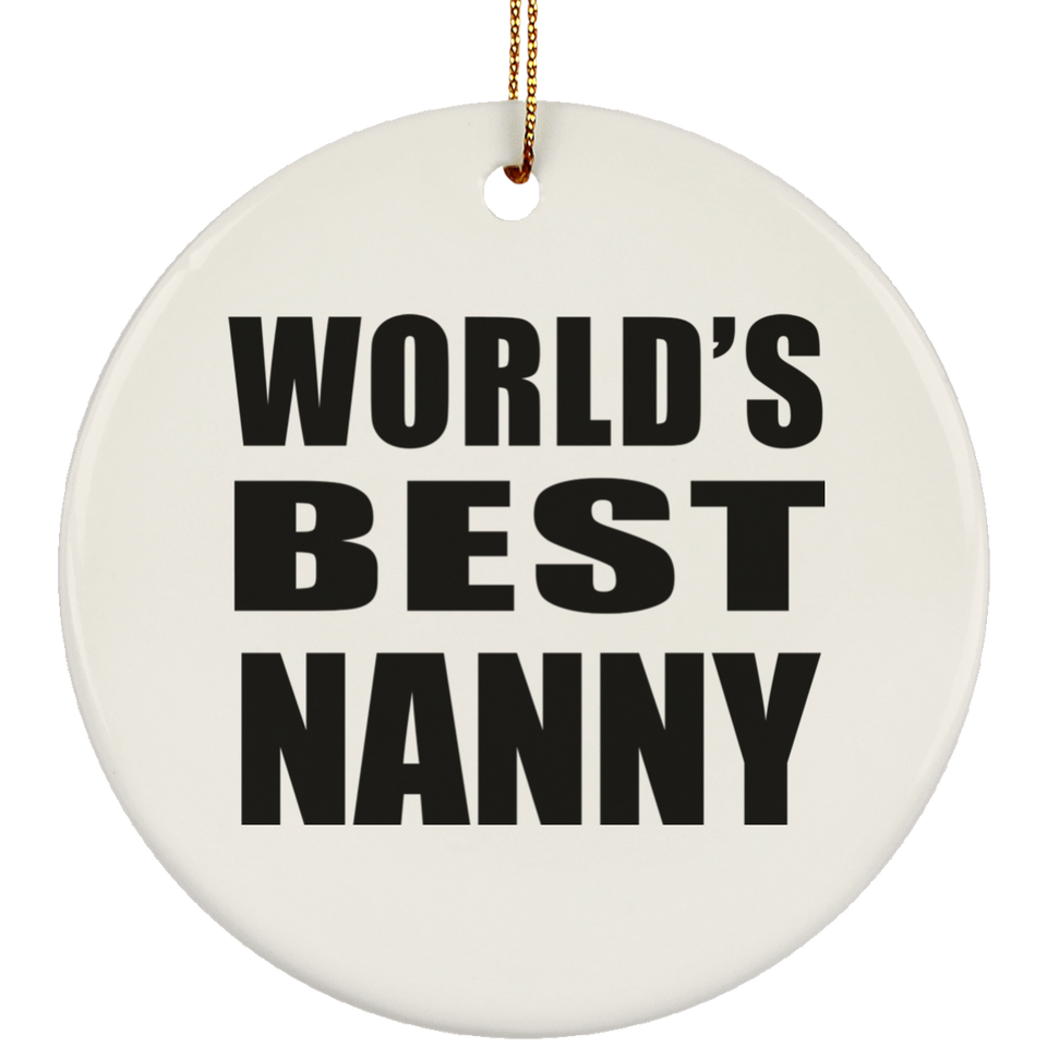 World's Best Nanny - Circle Ornament