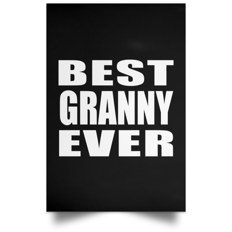 Best Granny Ever - Poster Portrait